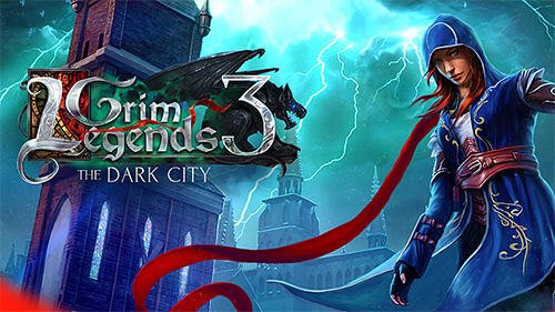 download Grim legends 3: Dark city apk
